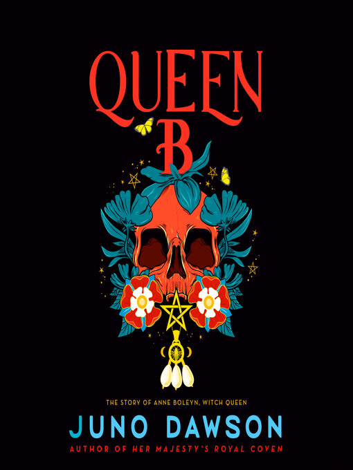 Title details for Queen B by Juno Dawson - Available